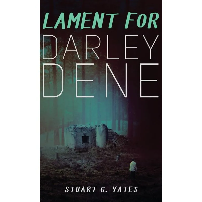 Lament for Darley Dene