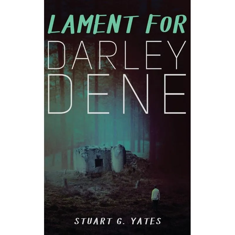 Lament for Darley Dene