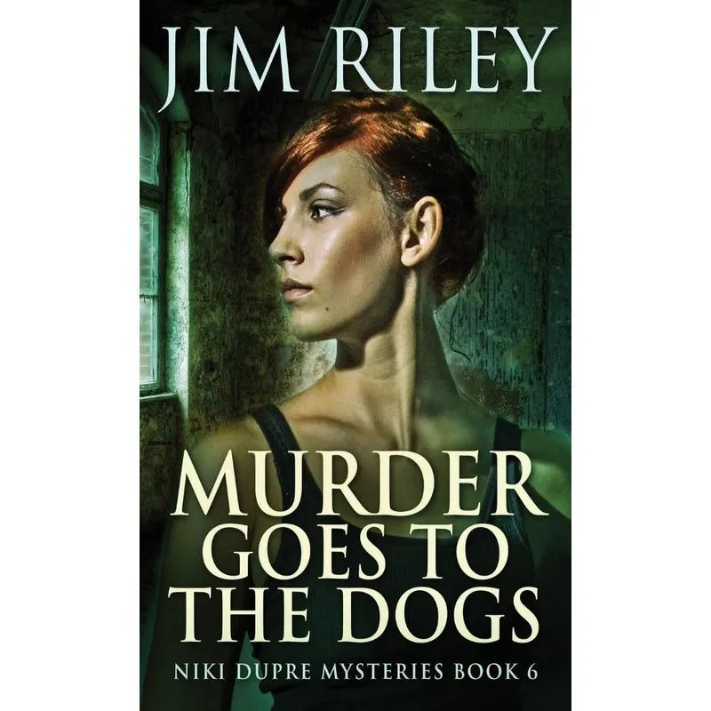 Murder Goes To The Dogs