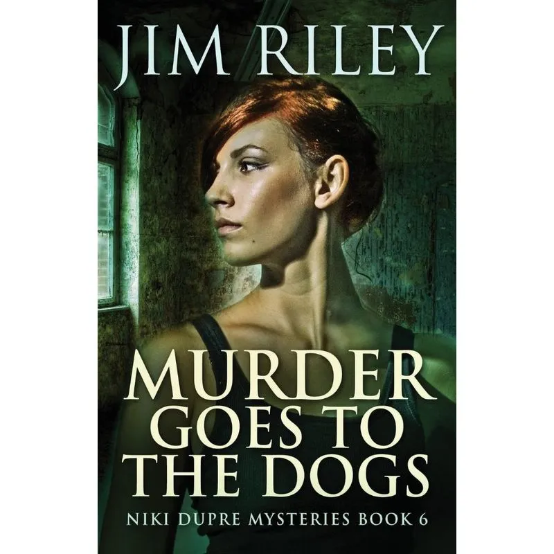 Murder Goes To The Dogs