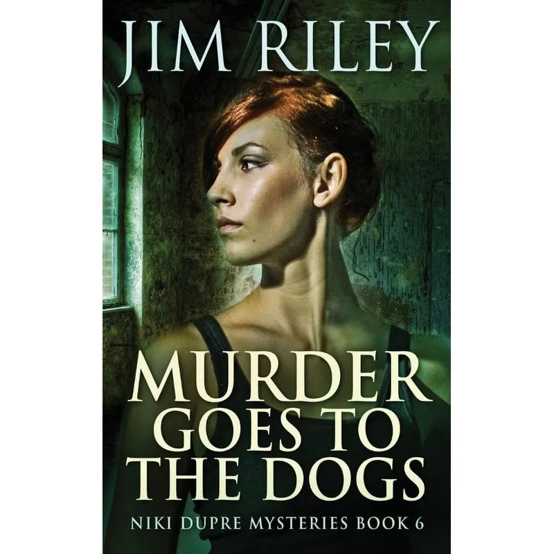 Murder Goes To The Dogs