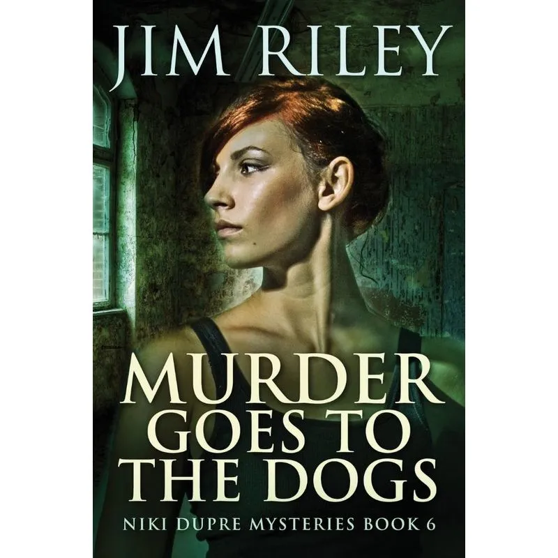 Murder Goes To The Dogs