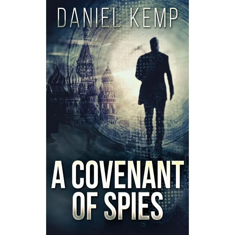 A Covenant Of Spies