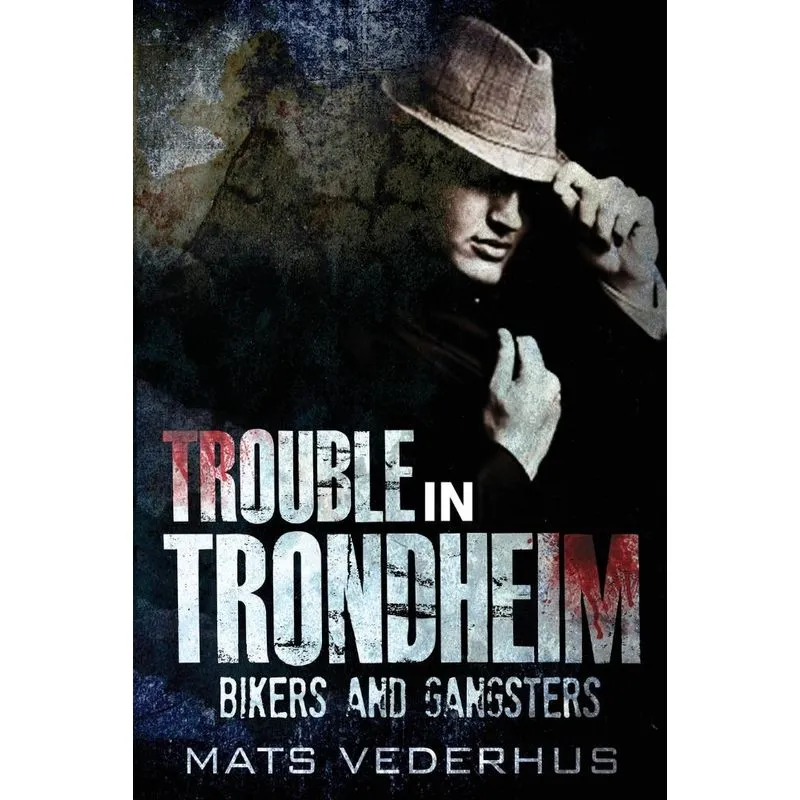 Trouble In Trondheim