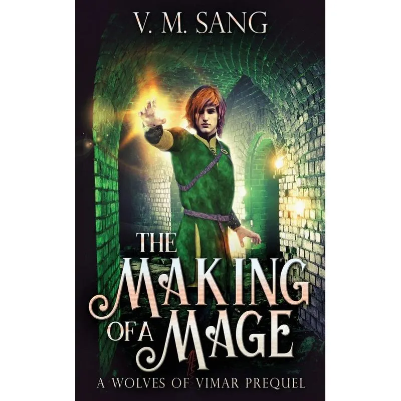 The Making Of A Mage