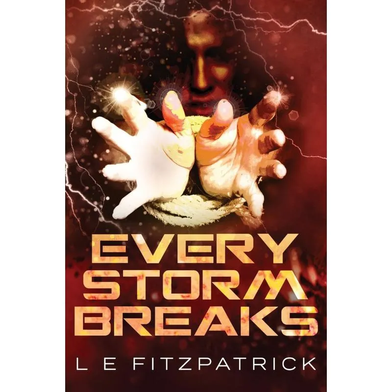 Every Storm Breaks