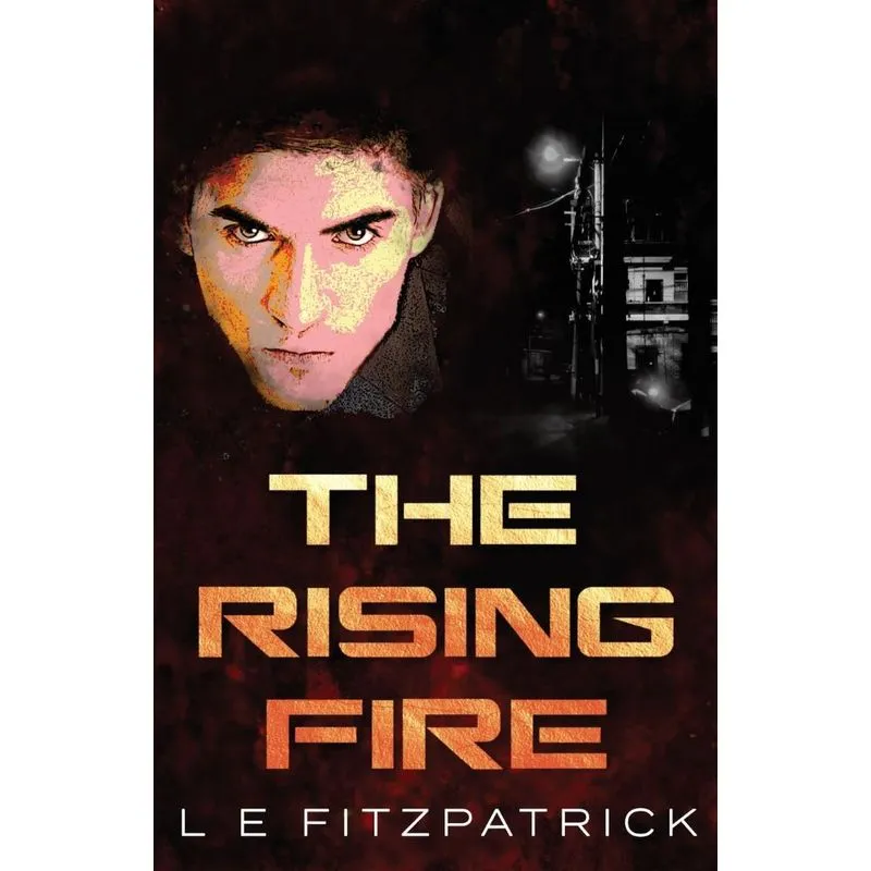 The Rising Fire