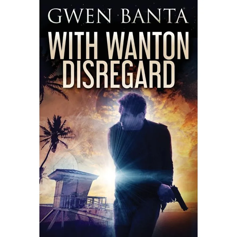 With Wanton Disregard