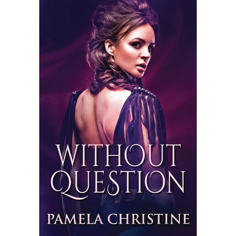 Without Question
