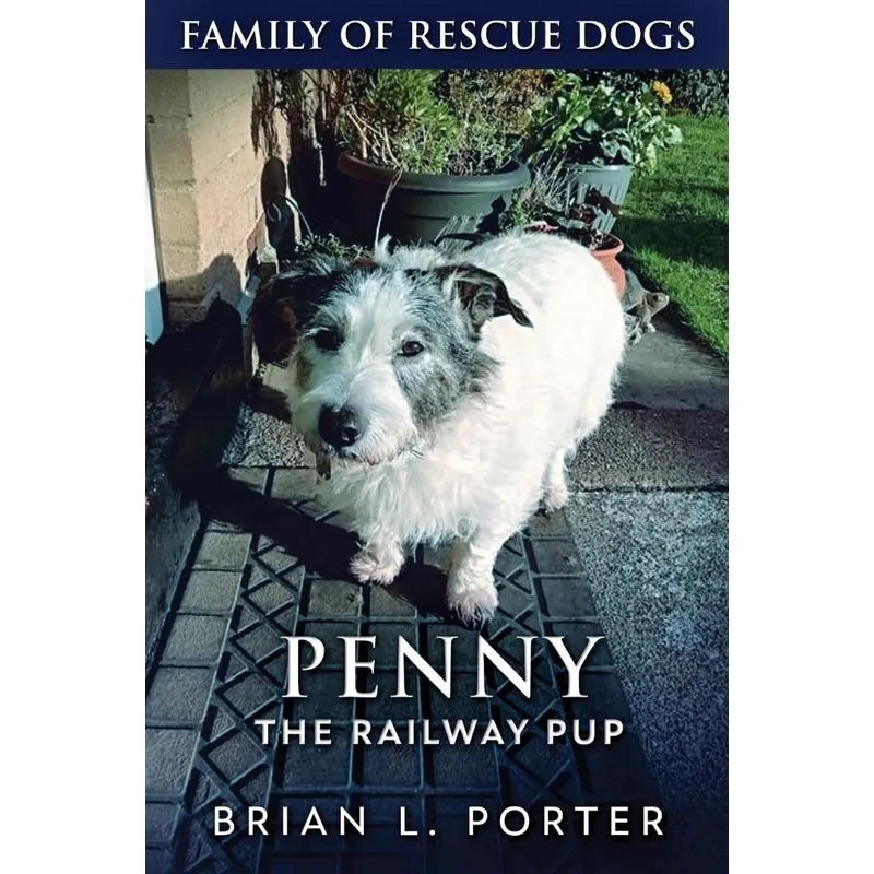 Penny The Railway Pup