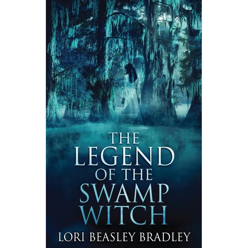 The Legend Of The Swamp Witch