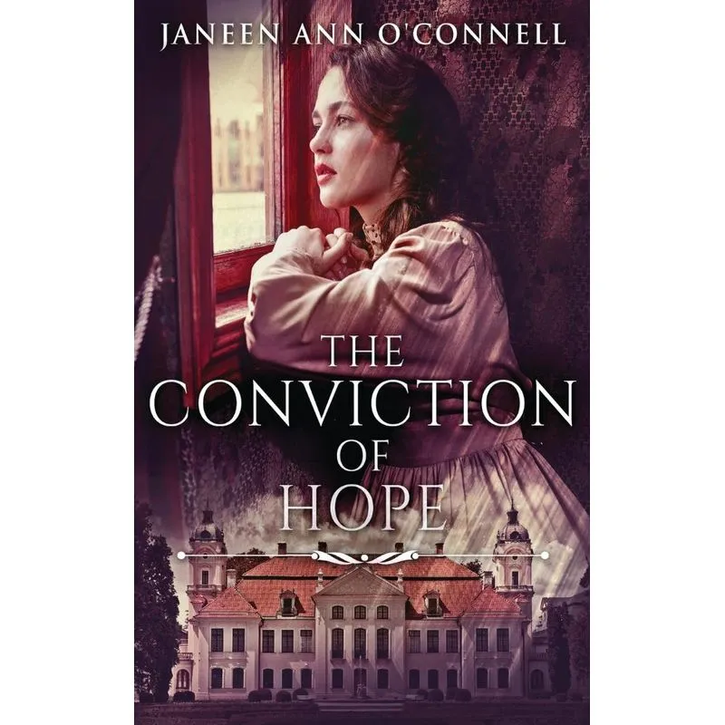 The Conviction Of Hope