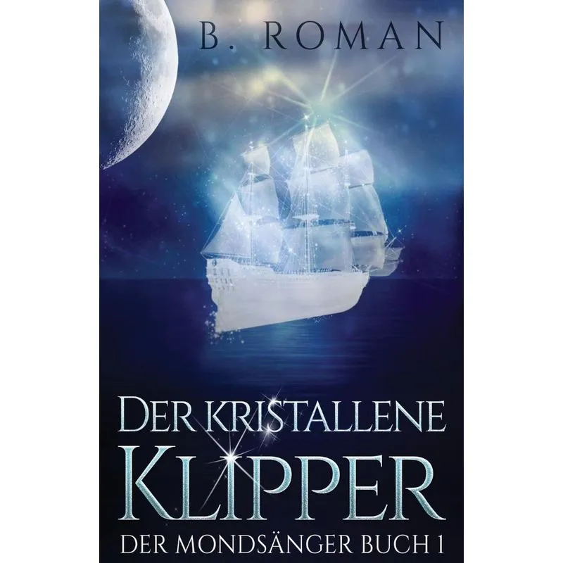 Der kristallene Klipper