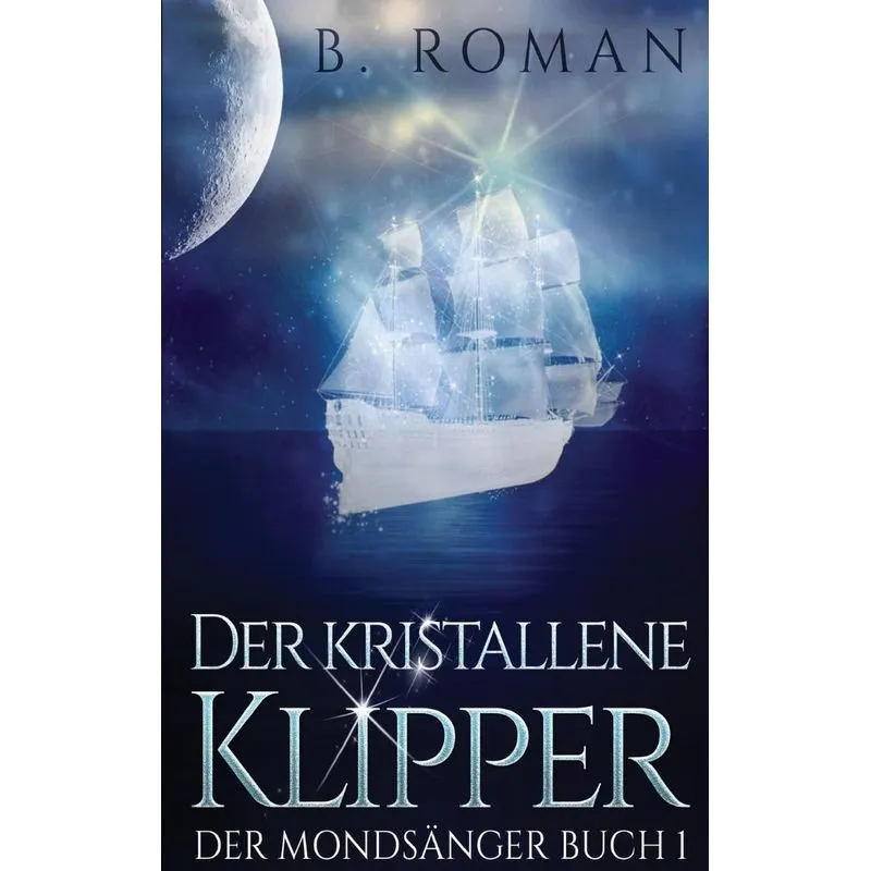 Der kristallene Klipper