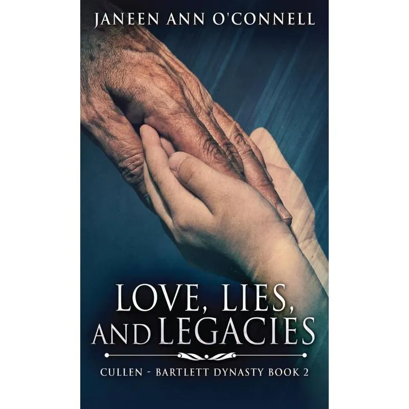 Love, Lies And Legacies