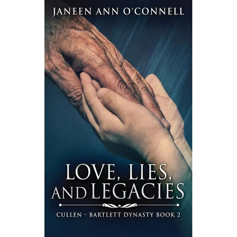 Love, Lies And Legacies