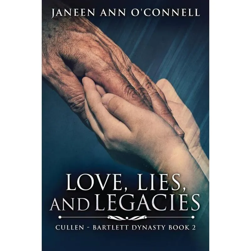 Love, Lies And Legacies