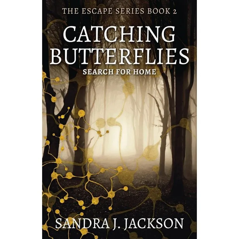 Catching Butterflies