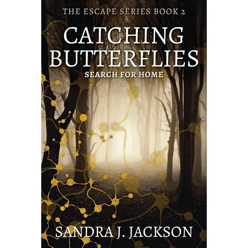 Catching Butterflies
