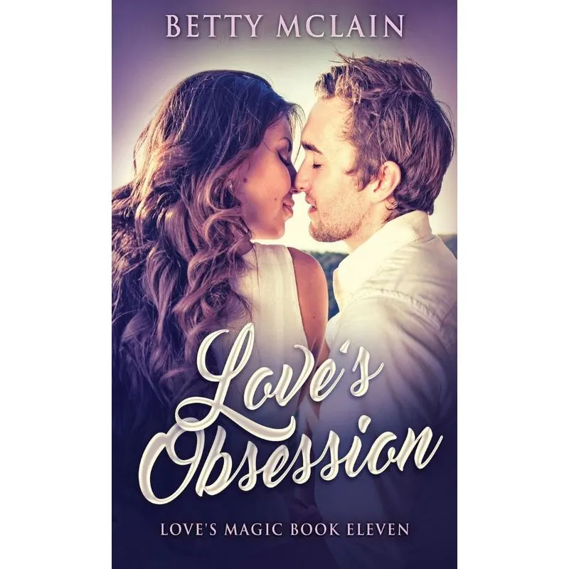 Loves Obsession