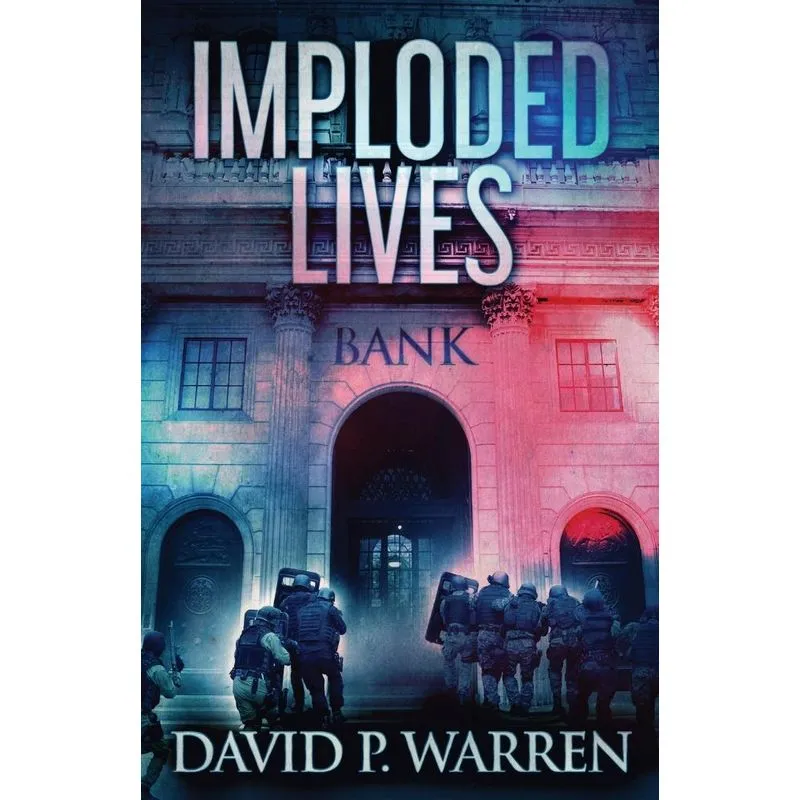 Imploded Lives