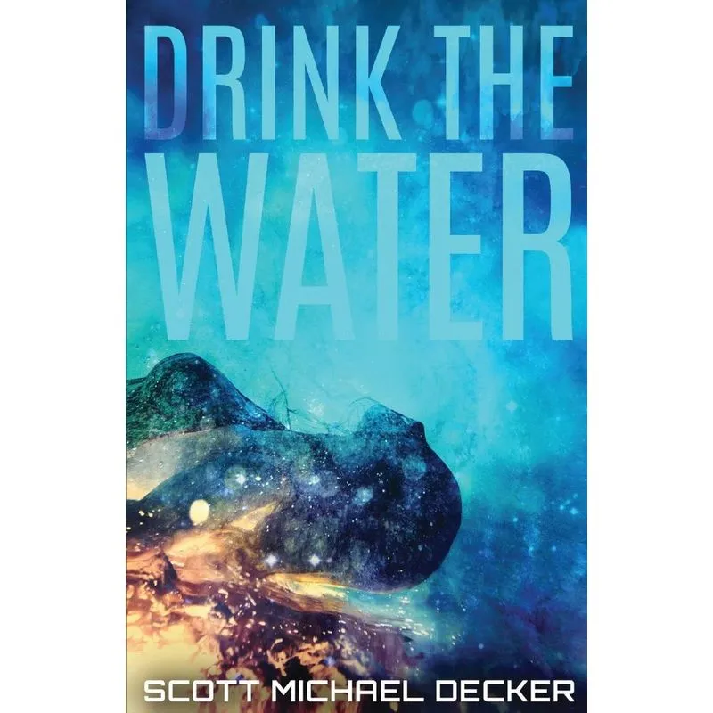 Drink The Water