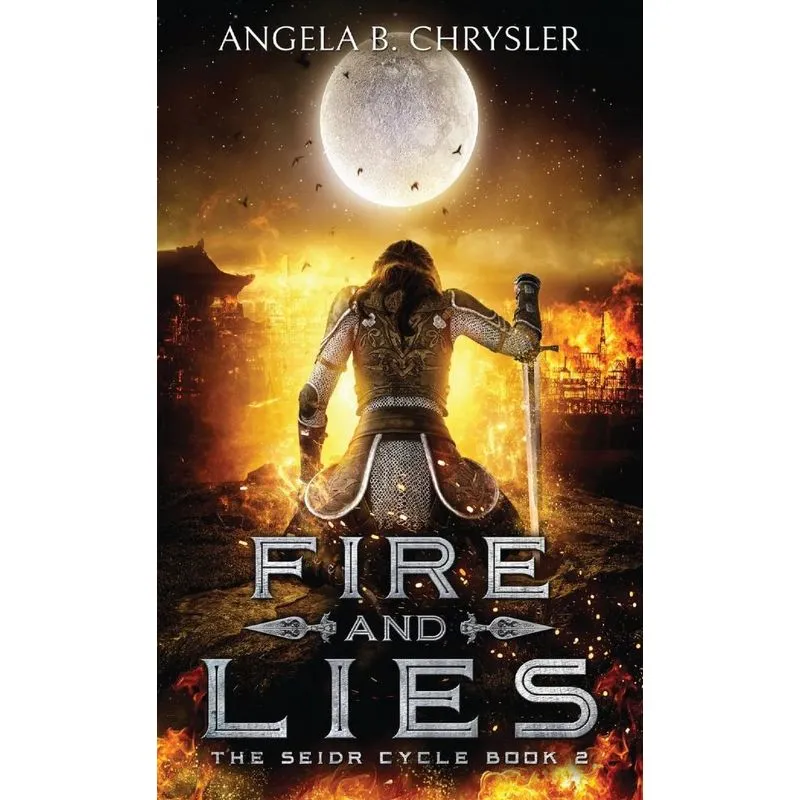 Fire and Lies