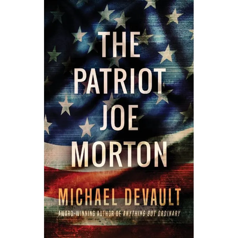 The Patriot Joe Morton