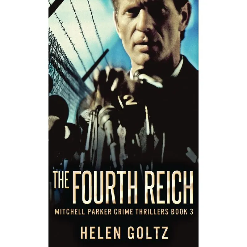 The Fourth Reich