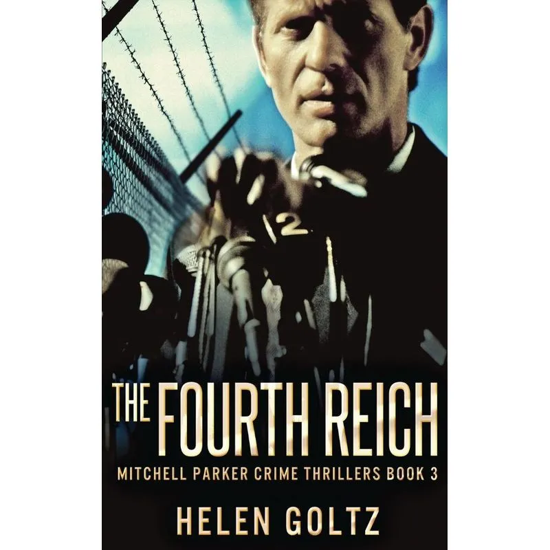 The Fourth Reich