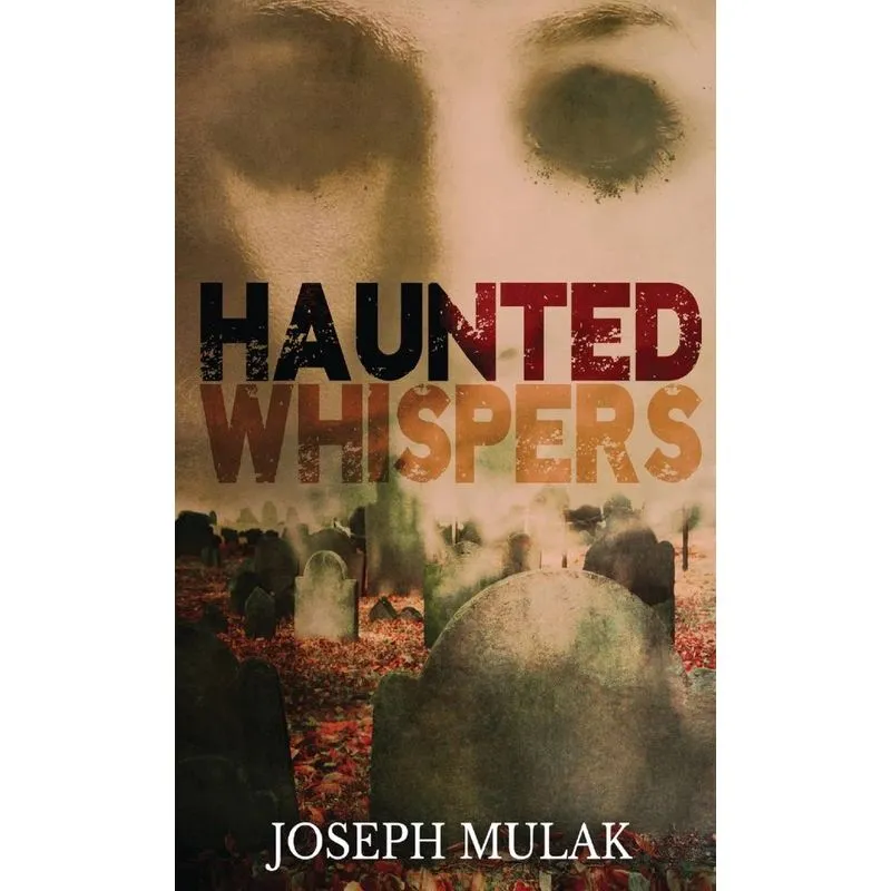 Haunted Whispers