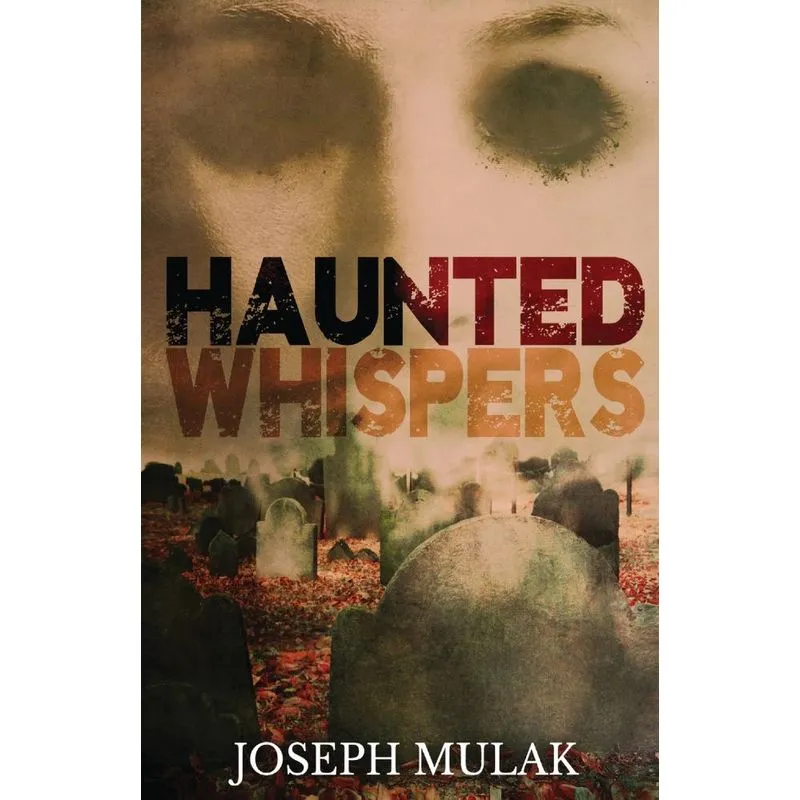 Haunted Whispers