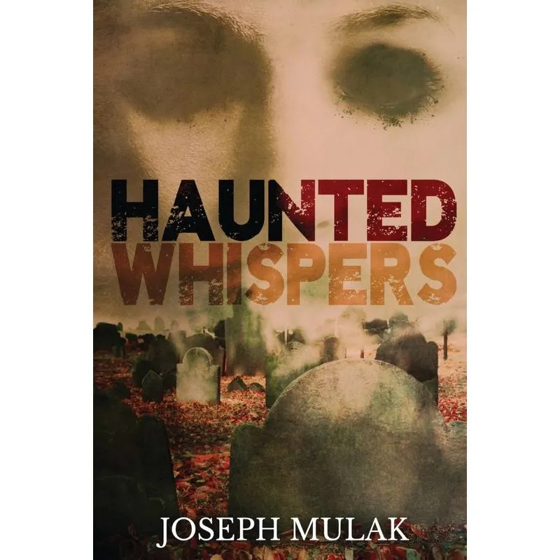 Haunted Whispers
