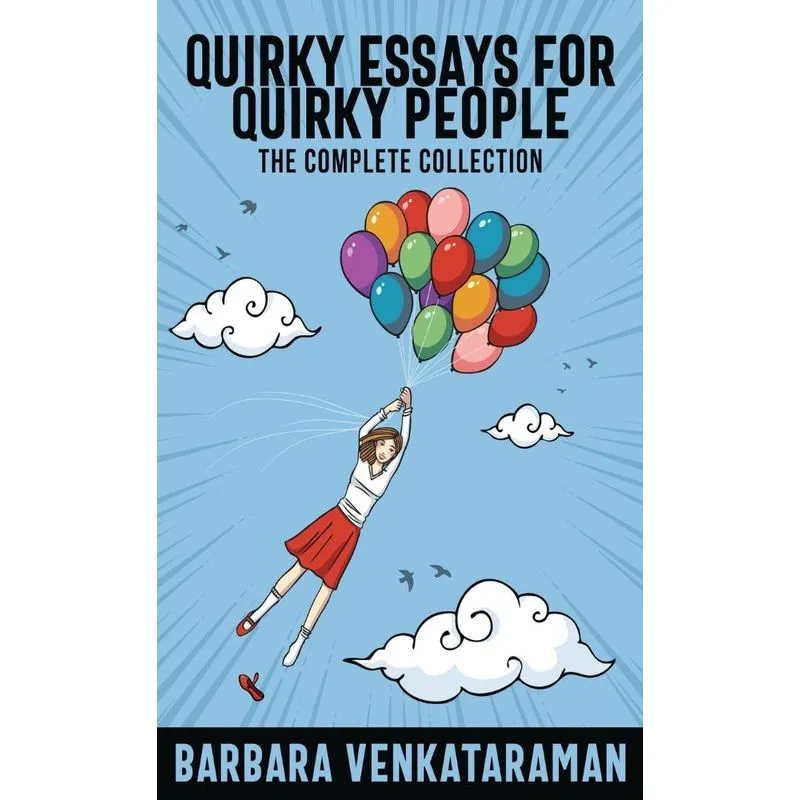 Quirky Essays for Quirky People