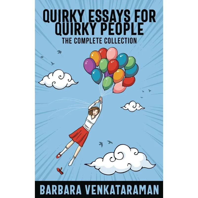 Quirky Essays for Quirky People