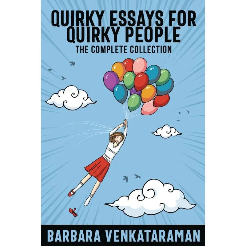 Quirky Essays for Quirky People