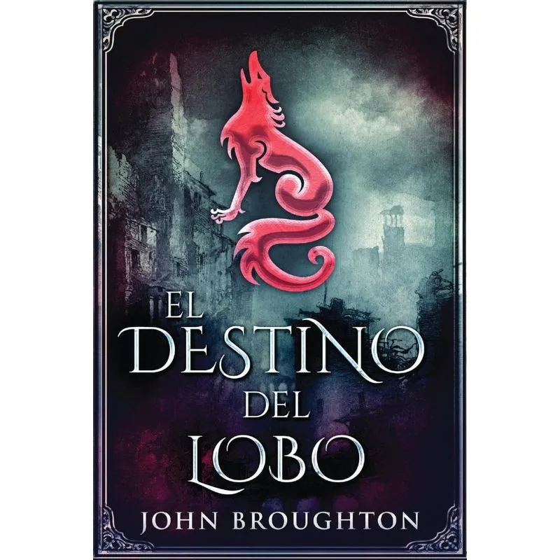 El Destino Del Lobo