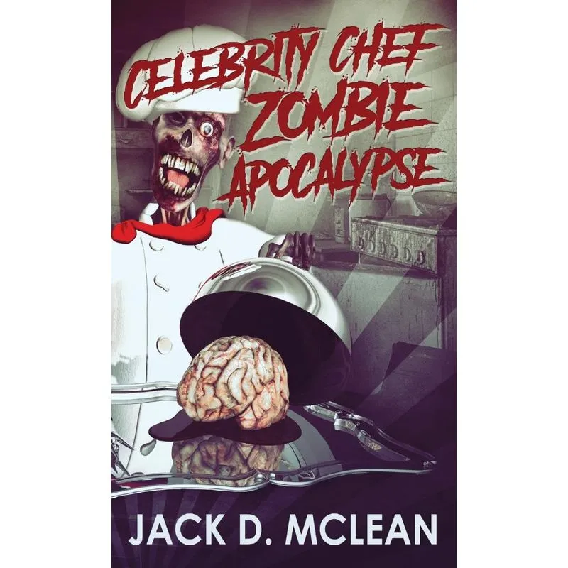 Celebrity Chef Zombie Apocalypse