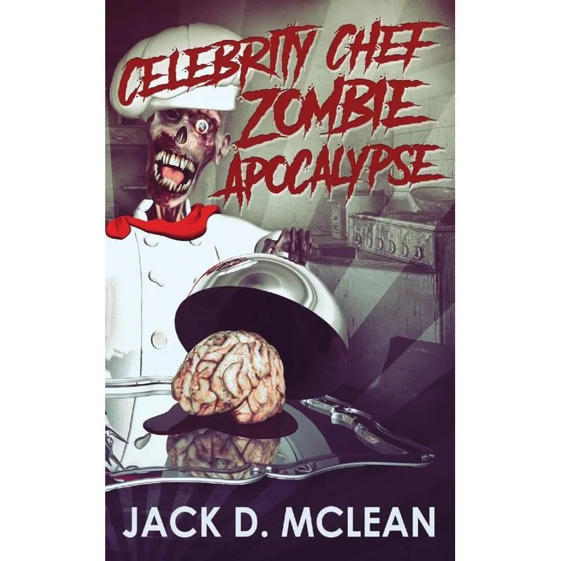 Celebrity Chef Zombie Apocalypse