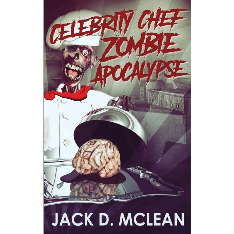 Celebrity Chef Zombie Apocalypse