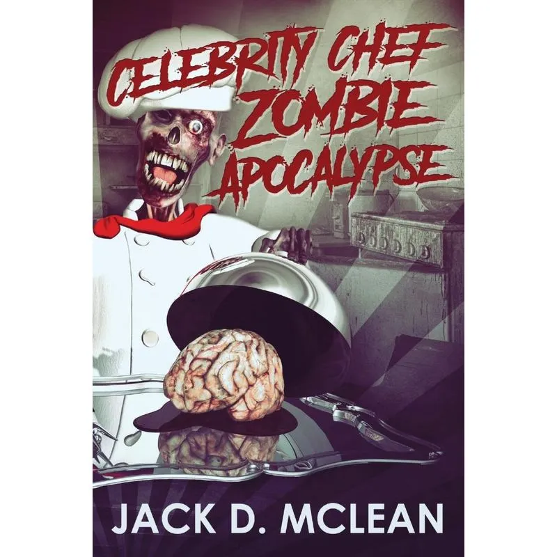Celebrity Chef Zombie Apocalypse