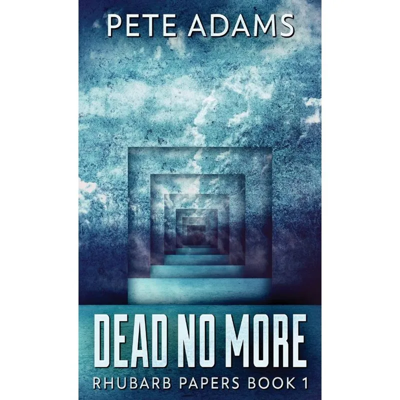 Dead No More