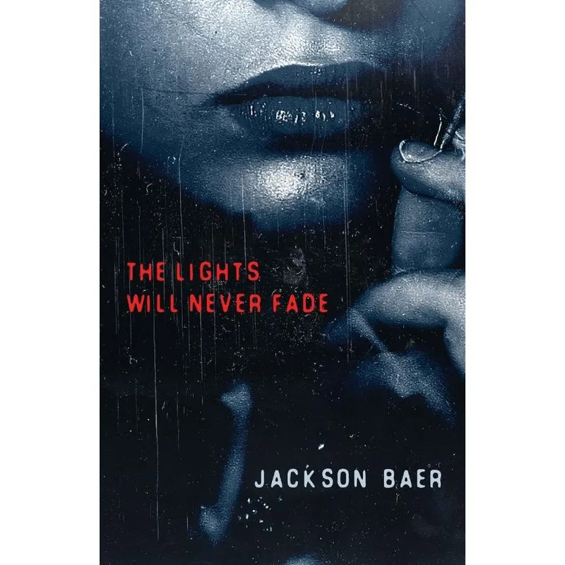 The Lights Will Never Fade
