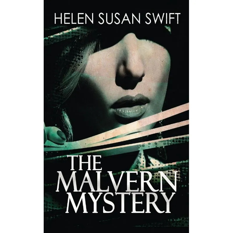 The Malvern Mystery