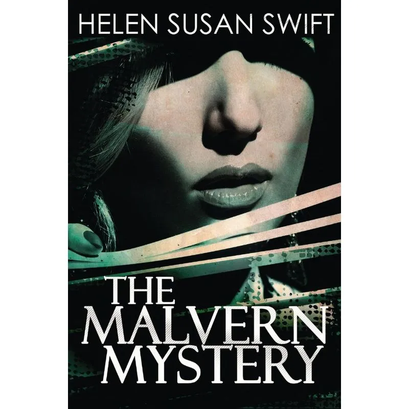 The Malvern Mystery