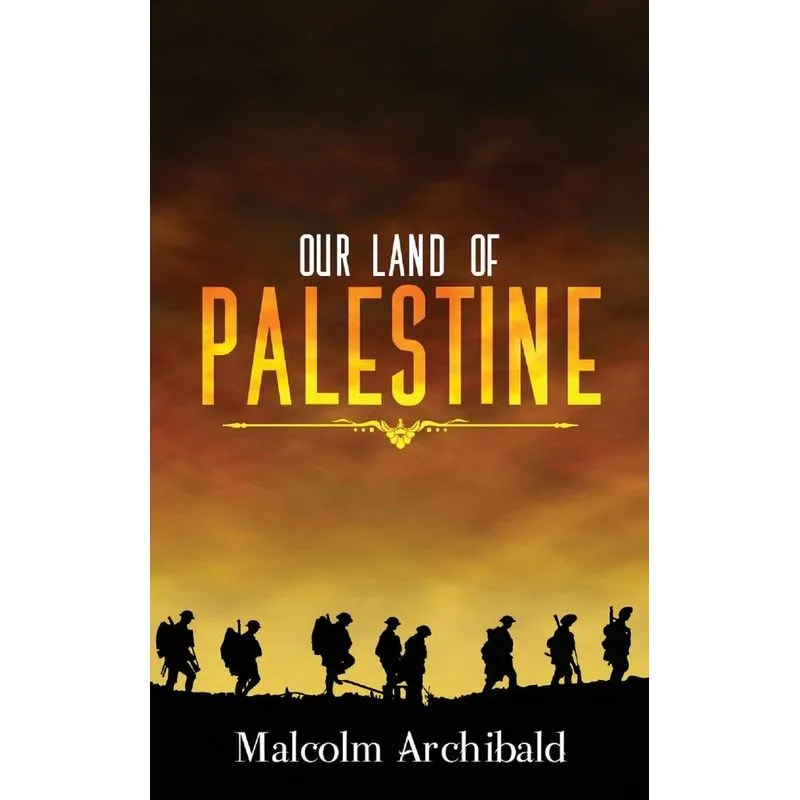 Our Land of Palestine