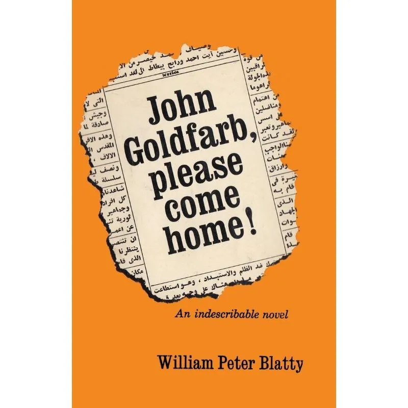 John Goldfarb, please come home!