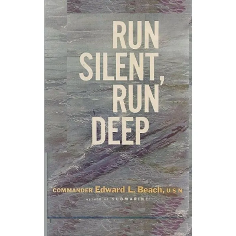 Run Silent Run Deep