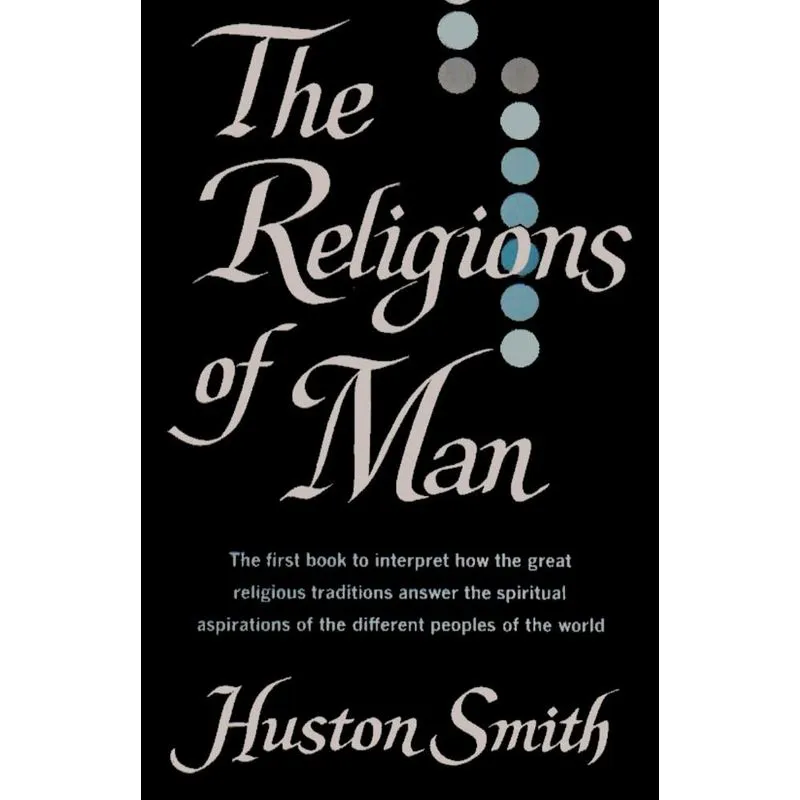 The Religions Of Man