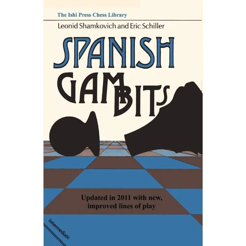 Spanish Gambits updated in 2011